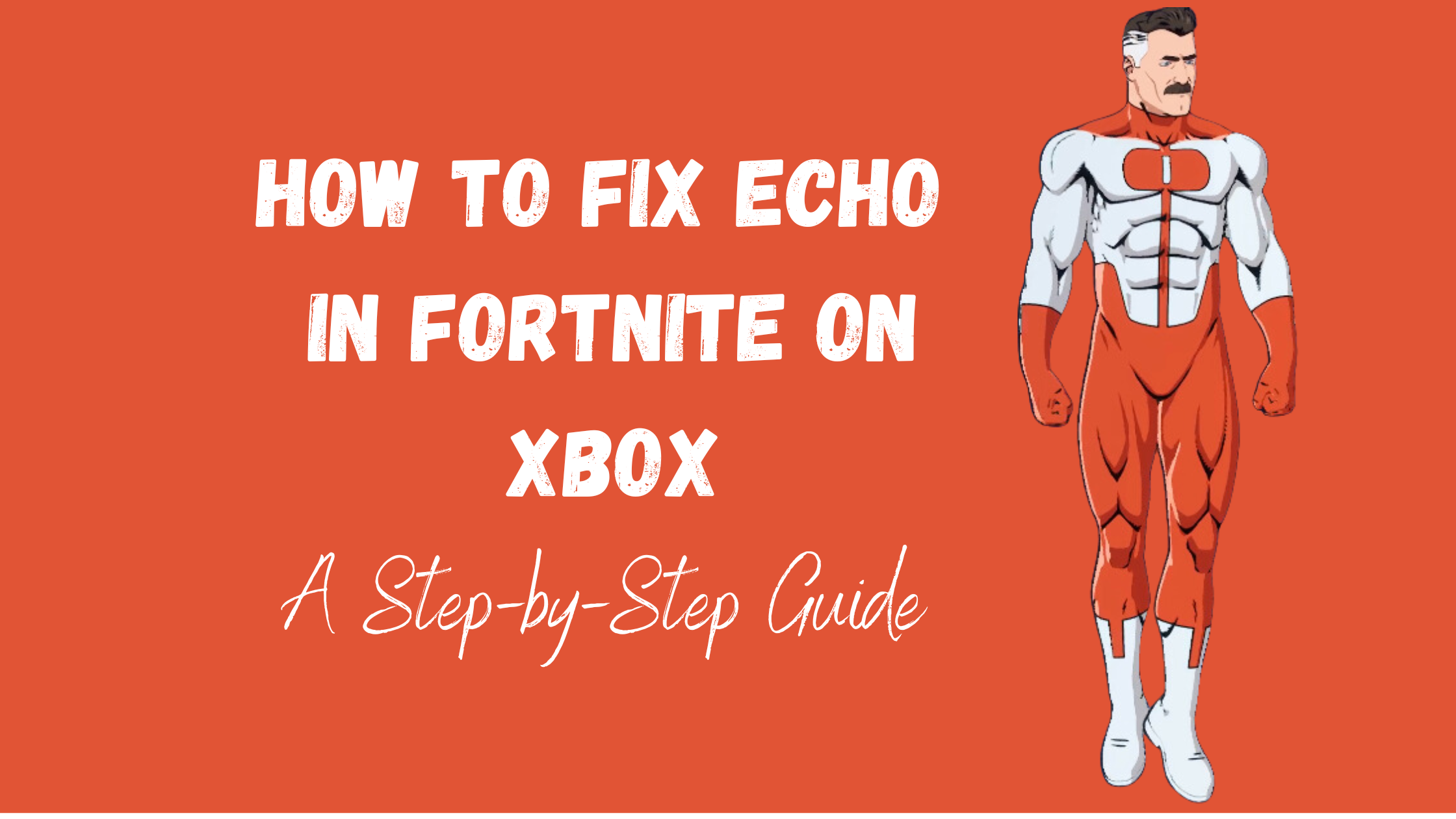 How to Fix Echo in Fortnite on Xbox