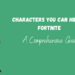 Characters You Can Hire in Fortnite